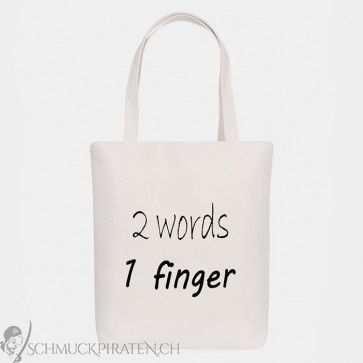 Canvas Tasche Eco "2 Words 1 Finger" mit Reissverschluss